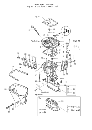 Fig.10    <br /> Fig.10 Drive Shaft Housing