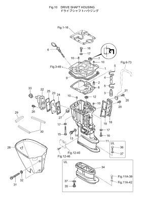 Fig.10    <br /> Fig.10 Drive Shaft Housing