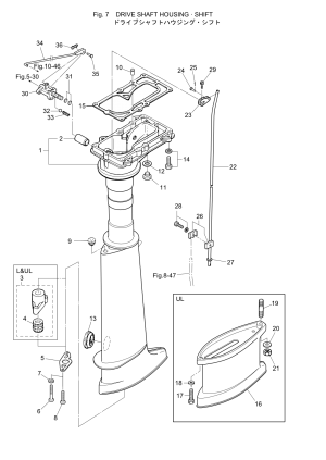 Fig.07    /  <br /> Fig.07 Drive Shaft Housing / Shift