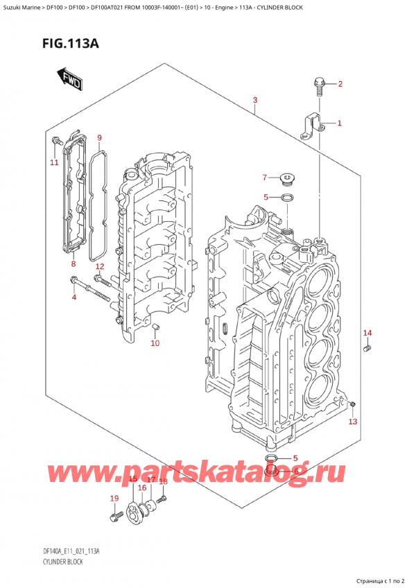  ,   , Suzuki Suzuki DF100A TL FROM 10003F-140001~  (E01 021), Cylinder Block /  