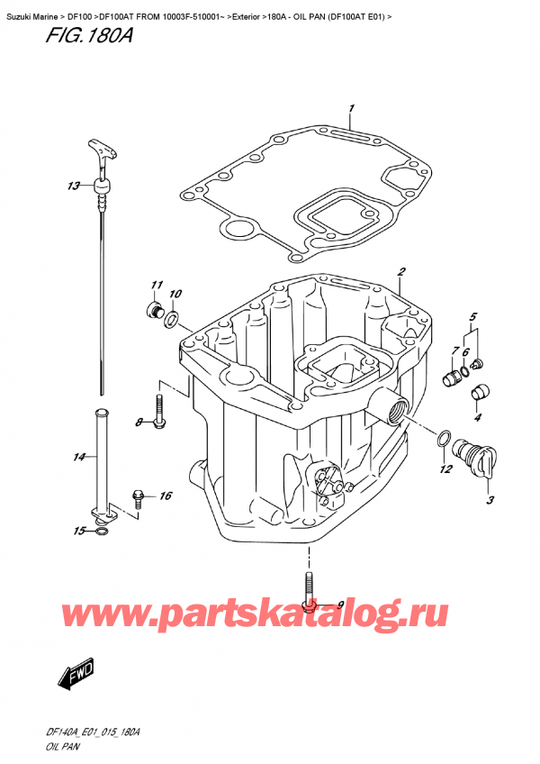  ,  , Suzuki DF100A TL FROM 10003F-510001~ (E01)  2015 ,   (Df100At E01) / Oil  Pan  (Df100At E01)