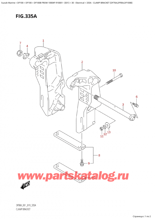 ,    , Suzuki Suzuki DF100B TL / TX FROM 10004F-910001~  (E01 019)  2019 , Clamp Bracket  (Df70A,Df90A,Df100B)