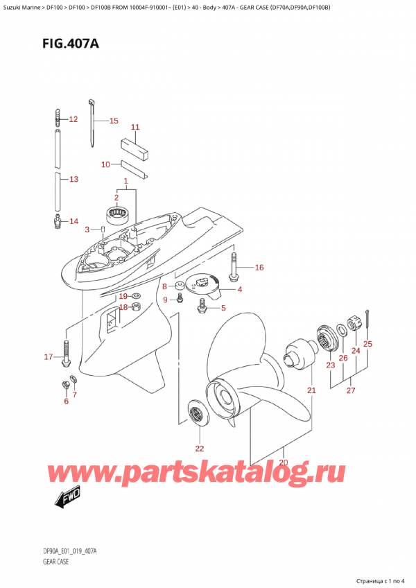 ,    , Suzuki Suzuki DF100B TL / TX FROM 10004F-910001~  (E01 019), Gear Case (Df70A,Df90A,Df100B) /    (Df70A, Df90A, Df100B)