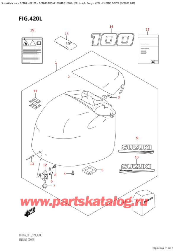 ������ ������������ ��������, �� �������� �����, SUZUKI Suzuki DF100B TL / TX FROM 10004F-910001~  (E01 019) ������ 2019 ����, ������ ��������� (�����) (Df100B: e01) / Engine Cover (Df100B:e01)