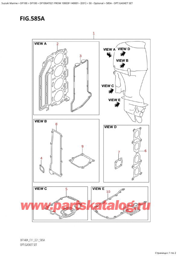 ,   ,  Suzuki DF100A TL FROM 10003F-140001~  (E01 021)  2021 , Opt:gasket Set