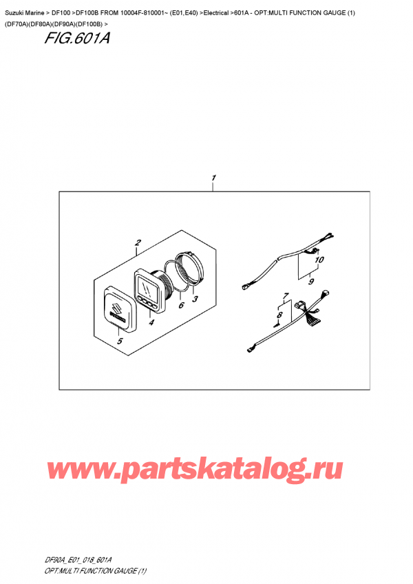 ,   , Suzuki DF100B TL/TX FROM 10004F-810001~ (E01)  2018 , : multi Function Gauge (1) (Df70A) (Df80A) (Df90A) (Df100B) - Opt:multi  Function  Gauge  (1)  (Df70A)(Df80A)(Df90A)(Df100B)