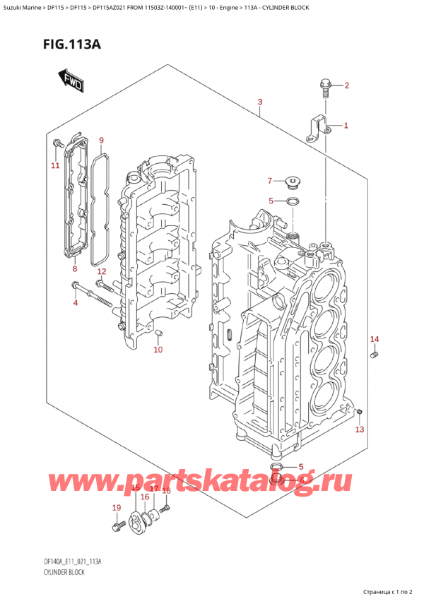  ,   , SUZUKI Suzuki DF115A ZL / ZX FROM 11503Z-140001~  (E11 021),   - Cylinder Block