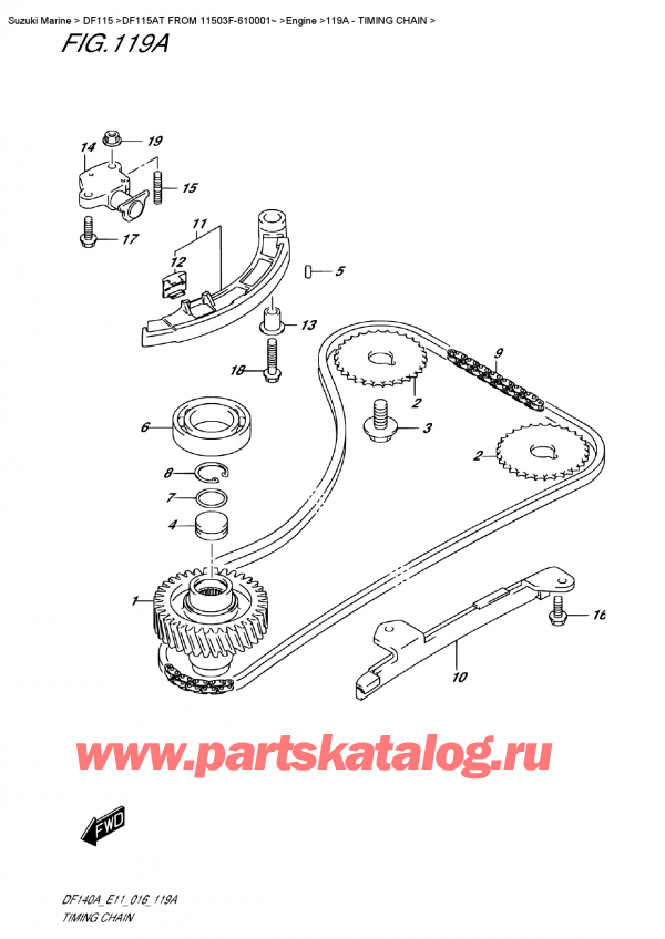  ,   , Suzuki DF115AT L/X FROM 11503F-610001~ (E11)  2016 , Timing  Chain -  