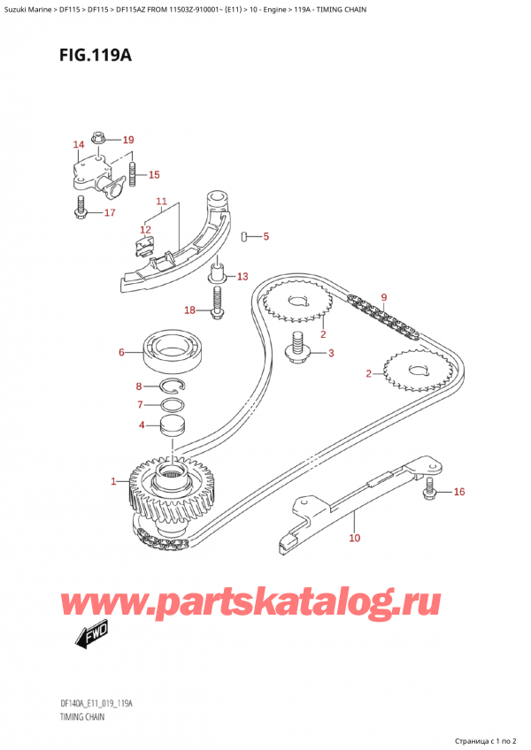  ,    , Suzuki Suzuki DF115A ZL / ZX FROM 11503Z-910001~  (E11 019), Timing Chain