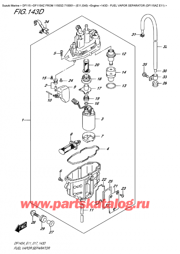  ,   , Suzuki DF115A ZL / ZX FROM 11503Z-710001~ (E11)  2017 , Fuel Vapor  Separator  (Df115Az  E11) -    (Df115Az E11)
