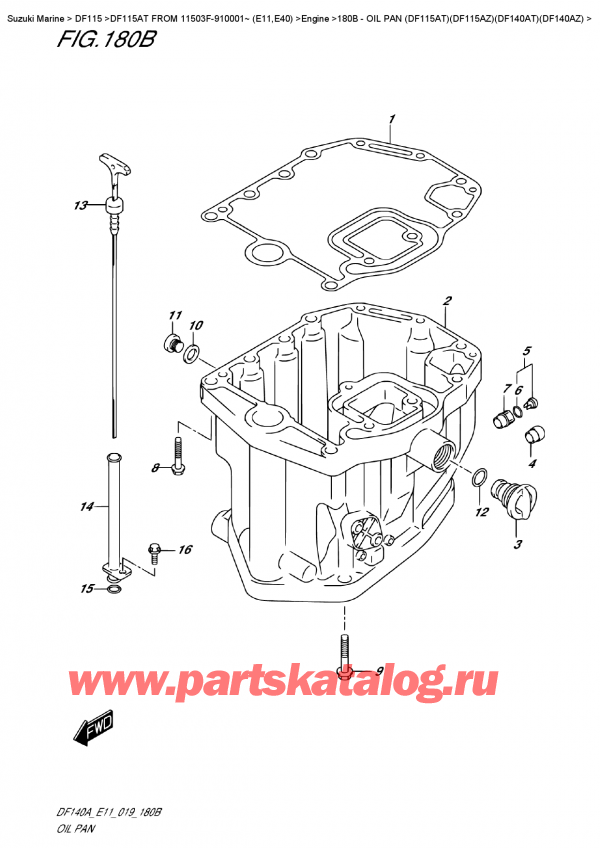  , , SUZUKI DF115A TL / TX FROM 11503F-910001~ (E11)  2019 , Oil  Pan (Df115At)(Df115Az)(Df140At)(Df140Az)