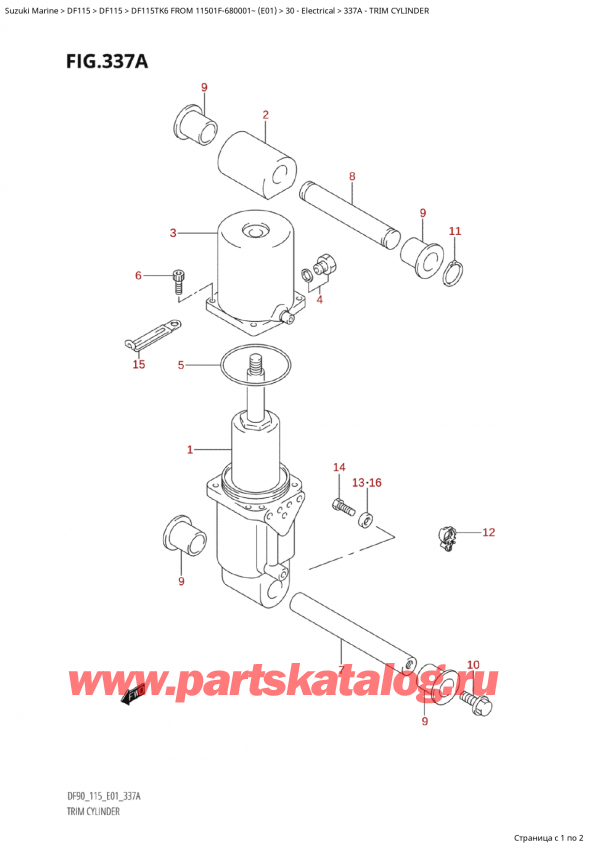  ,   , Suzuki Suzuki DF115TK6 L / X FROM 11501F-680001~ (E01) - 2006, Trim Cylinder