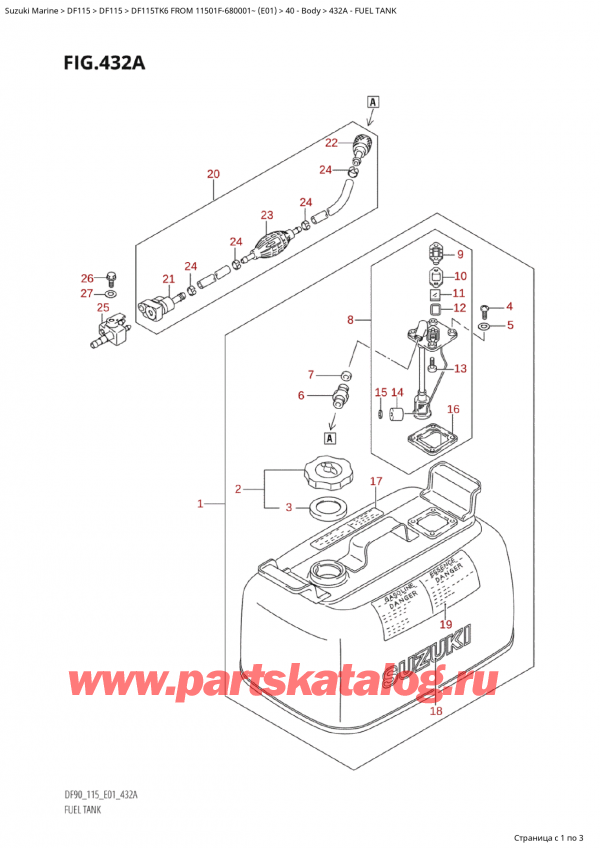  ,    , SUZUKI Suzuki DF115TK6 L / X FROM 11501F-680001~ (E01) - 2006  2006 ,   - Fuel Tank