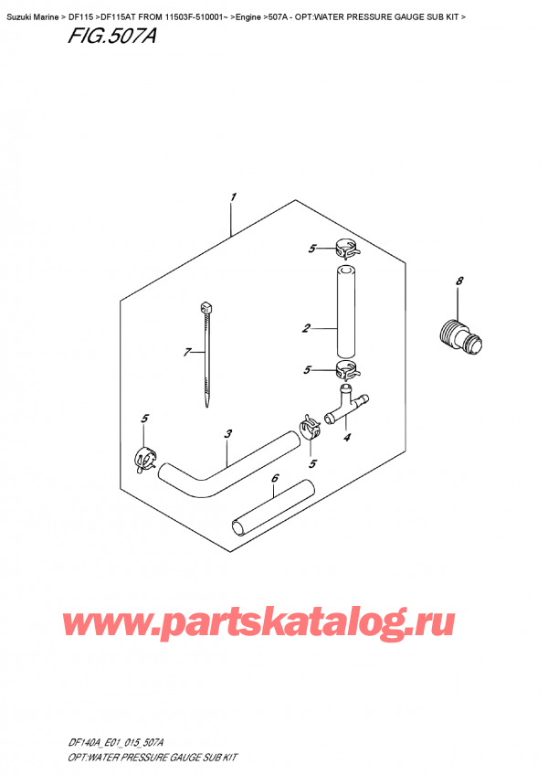  ,    , Suzuki DF115A TL FROM 11503F-510001~ (E01)  2015 , Opt:water  Pressure    Gauge  Sub  Kit