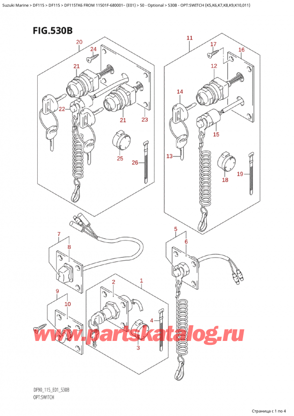  ,   , Suzuki Suzuki DF115TK6 L / X FROM 11501F-680001~ (E01) - 2006  2006 , :  (K5, K6, K7, K8, K9, K10, 011) / Opt:switch (K5,K6,K7,K8,K9,K10,011)
