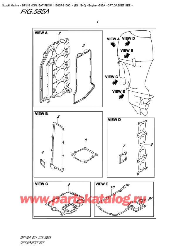 ������ ������������ ��������, �� �������� �����, ������ DF115A TL / TX FROM 11503F-910001~ (E11), �����: �������� ��������� - Opt:gasket  Set