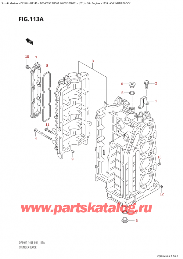 ������ �������������, �� �������� �����, Suzuki Suzuki DF140TK7 TX / TXX FROM 14001F-780001~ (E01) - 2007 ������ 2007 ����, Cylinder Block