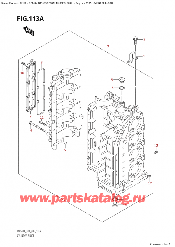  ,    ,   DF140AT L/X FROM 14003F-310001~, Cylinder Block /  