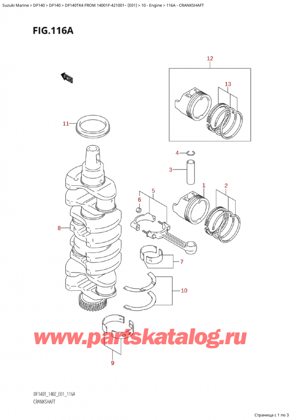 ,   ,  Suzuki DF140TK4 X/XX FROM 14001F-421001~ (E01), Crankshaft - 