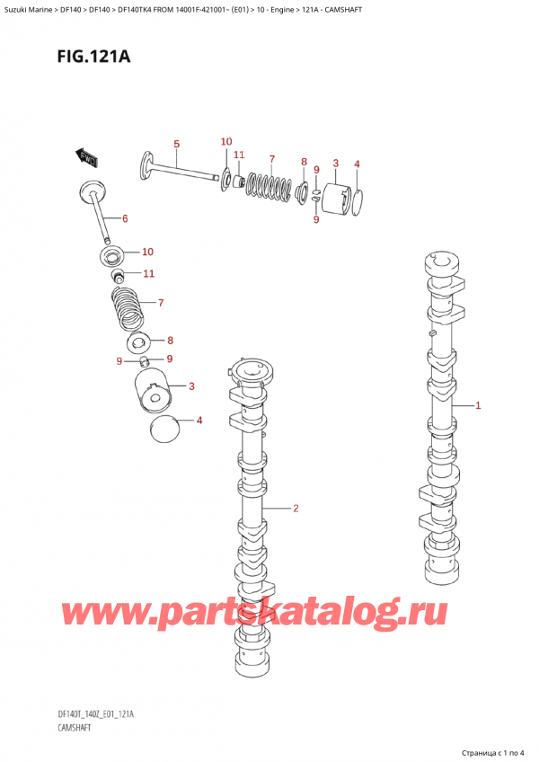 �������������, �� �������� ��������� �����, SUZUKI Suzuki DF140TK4 X/XX FROM 14001F-421001~ (E01) ������ 2004 ����, Camshaft