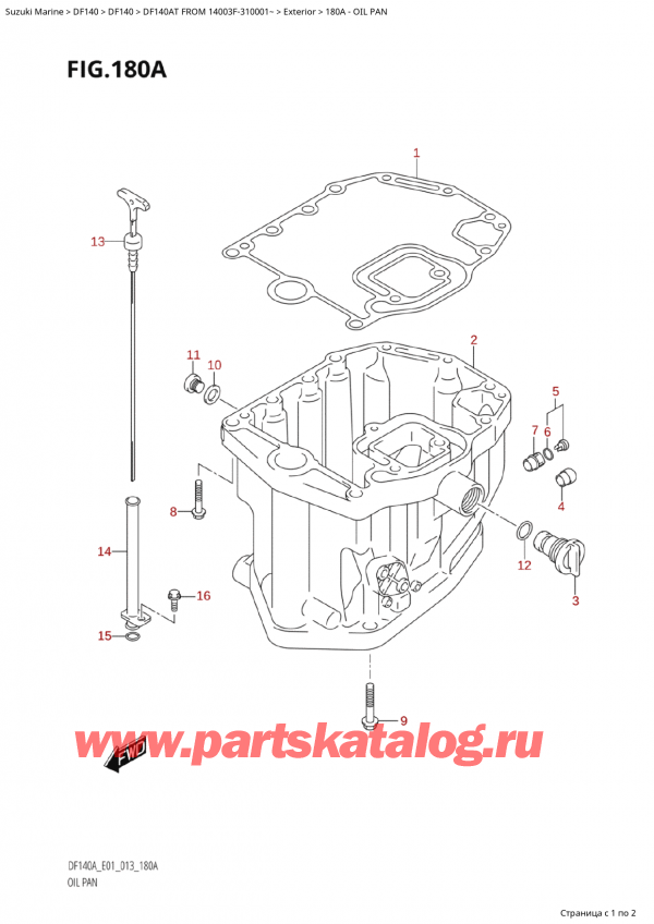  ,  , Suzuki  DF140AT L/X FROM 14003F-310001~  2013 , Oil Pan