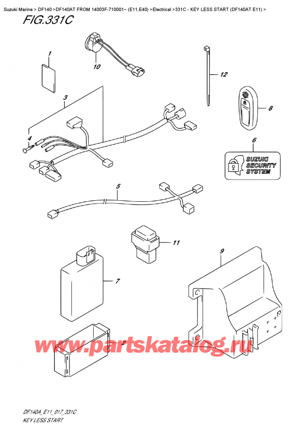  ,   , Suzuki DF140A TL/TX FROM 14003F-710001~ (E11)  2017 , Key Less Start  (Df140At  E11) /  Less Start (Df140At E11)