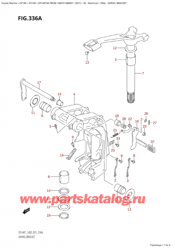  ,   , SUZUKI Suzuki DF140TK6 TL / TX FROM 14001F-680001~ (E01) - 2006, Swivel Bracket