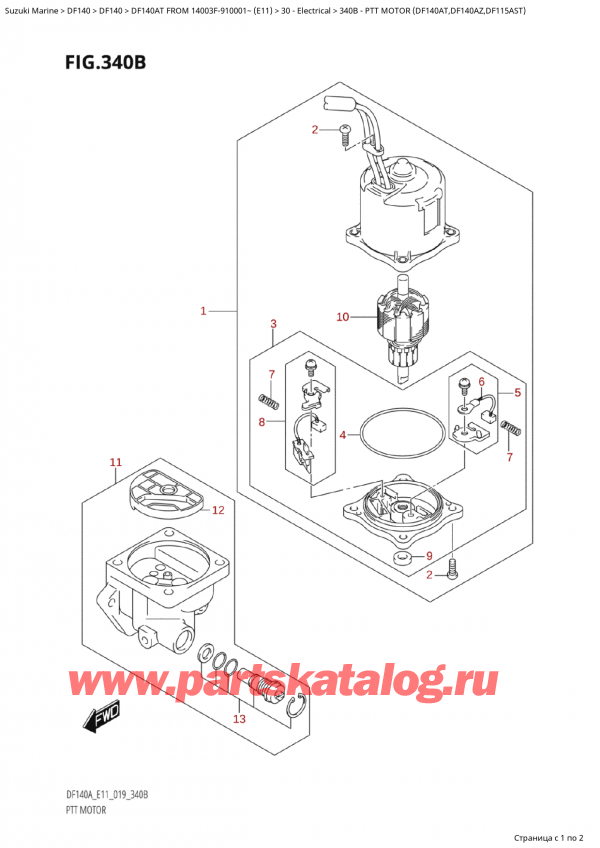 ,   , Suzuki Suzuki DF140A TL / TX FROM 14003F-910001~  (E11 019), Ptt  Motor  (Df140At,Df140Az,Df115Ast) -   (Df140At, Df140Az, Df115Ast)