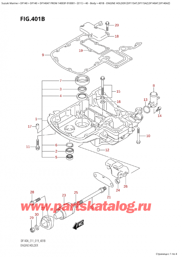 ������ ��������, �� ��������� �������� �����, SUZUKI Suzuki DF140A TL / TX FROM 14003F-910001~  (E11 019) ������ 2019 ����, Engine Holder  (Df115At,Df115Az,Df140At,Df140Az)