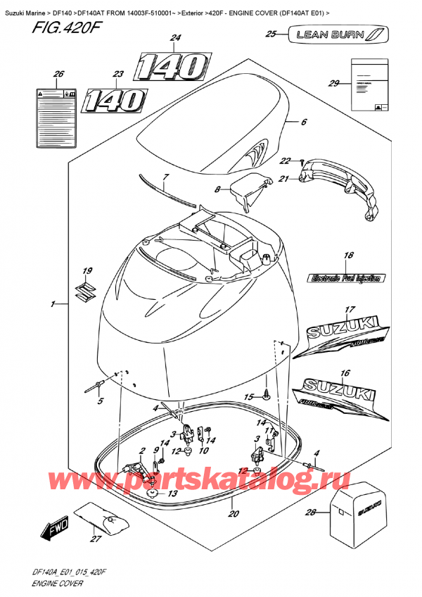  ,   , Suzuki Suzuki DF140A TL / TX FROM 14003F-510001~   2015 , Engine  Cover (Df140At  E01)