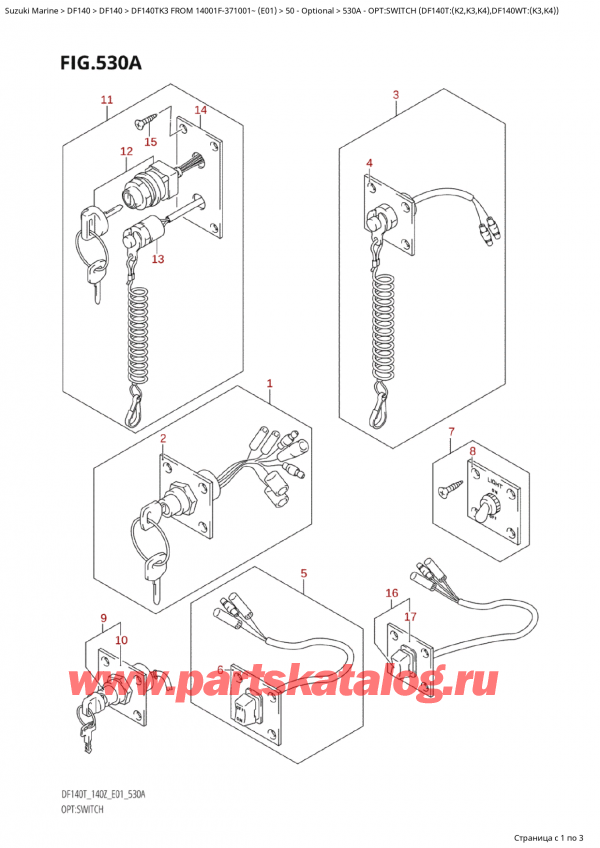  ,    , Suzuki Suzuki DF140T L/X FROM 14001F-371001~ (E01 2003), Opt:switch (Df140T:(K2,K3,K4),Df140Wt:(K3,K4)) / :  (Df140T: (K2, K3, K4), Df140Wt: (K3, K4) )
