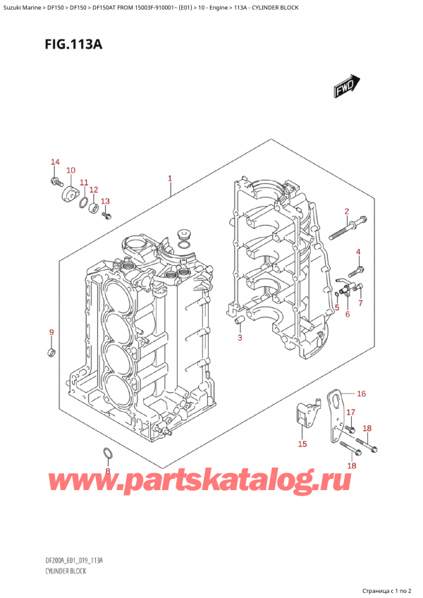  ,   , SUZUKI Suzuki DF150A TL / TX FROM 15003F-910001~  (E01 019),   - Cylinder Block