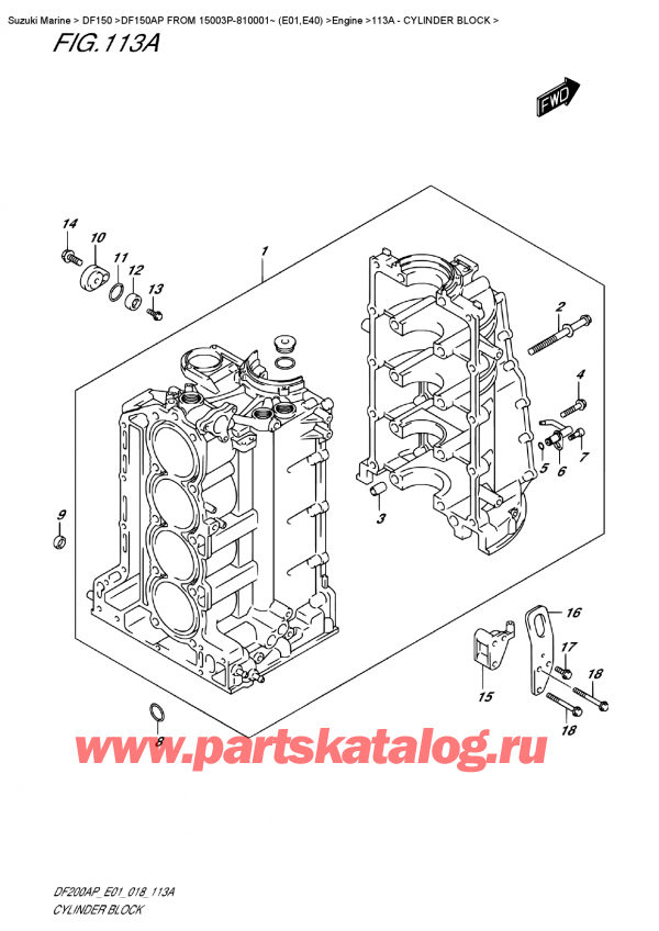   ,    , Suzuki DF150AP L / X FROM 15003P-810001~ (E01), Cylinder Block /  