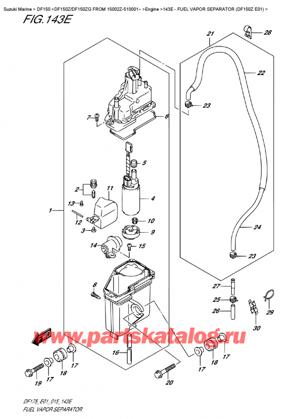 ������ �������������, �� �����, ������ DF150Z L / X FROM 15002Z-510001~ (E01) ������ 2015 ����, Fuel  Vapor Separator  (Df150Z  E01) / ���������� ����� ������� (Df150Z E01)