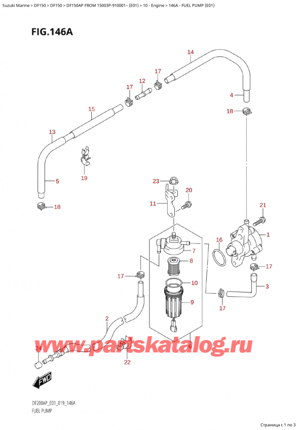 ��������� ��������, �� ��������� ���������, Suzuki Suzuki DF150AP L / X FROM 15003P-910001~  (E01 019) ������ 2019 ����, Fuel Pump (E01) / ��������� ����� (E01)