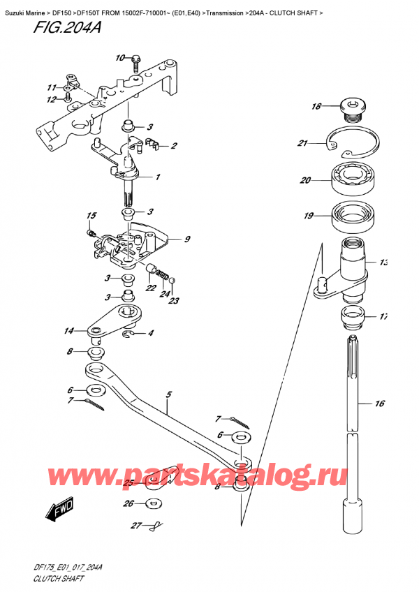 ,   , Suzuki DF150T L/X FROM 15002F-710001~ (E01)   2017 , Clutch Shaft -  
