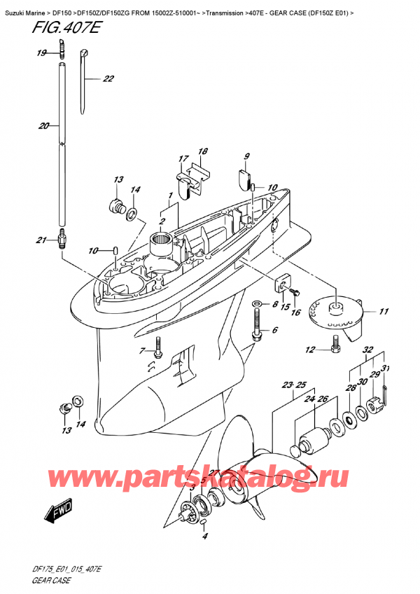������ �������������, �� �������� �����, SUZUKI DF150Z L / X FROM 15002Z-510001~ (E01) ������ 2015 ����, Gear Case     (Df150Z  E01)