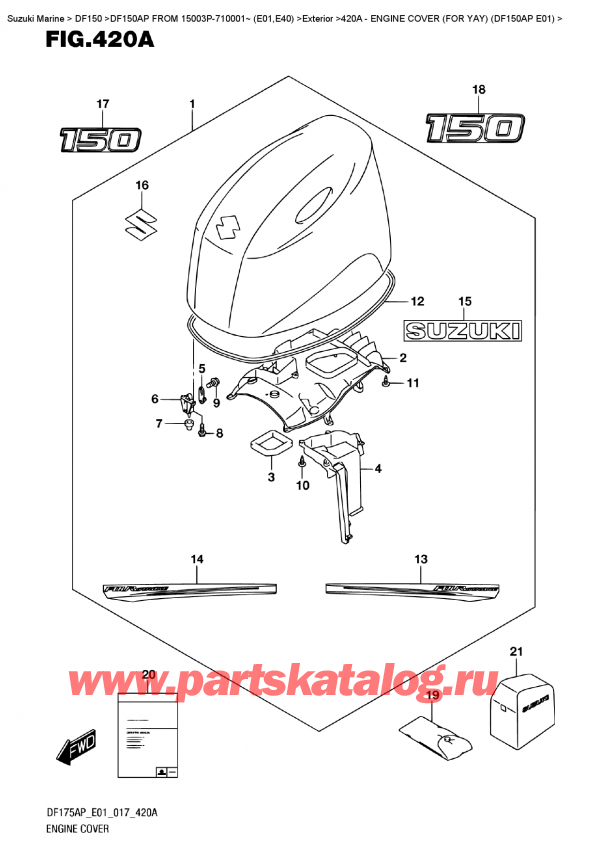 ��������� ��������, �� �������� �����, Suzuki DF150AP '/X FROM 15003P-710001~ (E01)  , Engine Cover  (For  Yay)  (Df150Ap  E01)