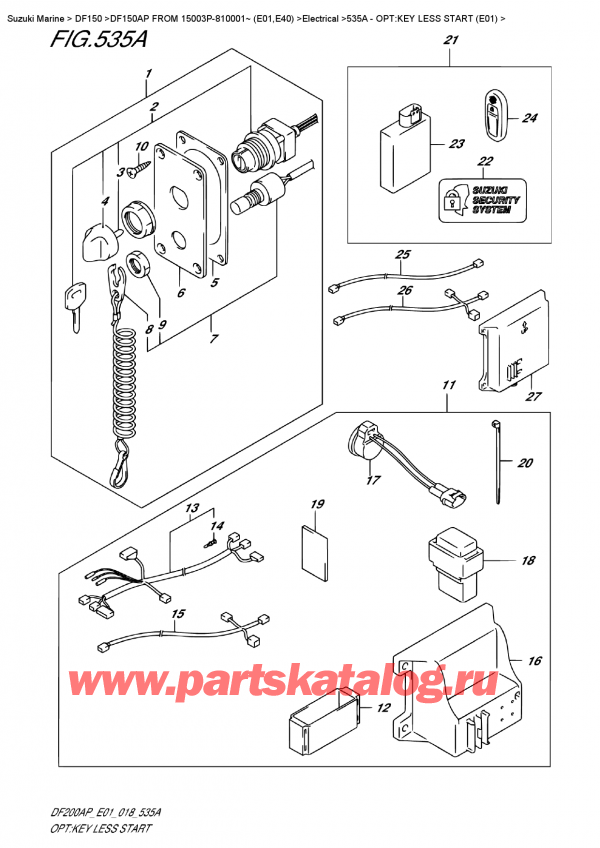 ,   , Suzuki DF150AP L / X FROM 15003P-810001~ (E01), Opt:key Less  Start  (E01)