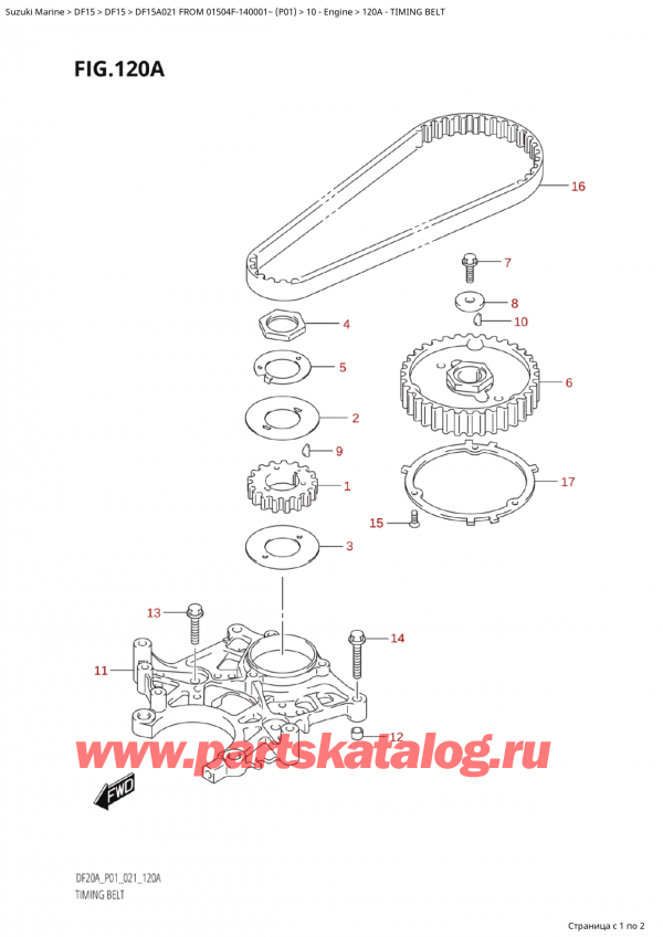   ,    , SUZUKI Suzuki DF15A S / L FROM 01504F-140001~  (P01 021),   - Timing Belt