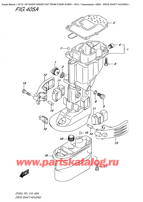  ,   ,  DF15A RS / RL FROM 01504F-810001~ (P01), Drive Shaft Housing