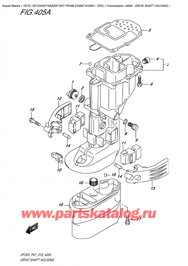  ,   , Suzuki DF15A RS / RL FROM 01504F-810001~ (P01)  2018 , Drive Shaft Housing