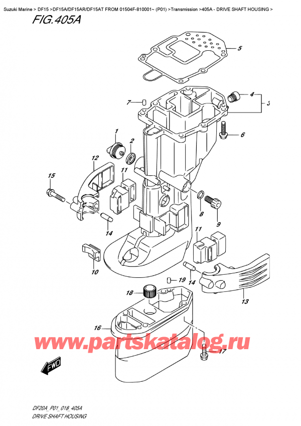  , , Suzuki DF15A RS / RL FROM 01504F-810001~ (P01), Drive Shaft Housing -   