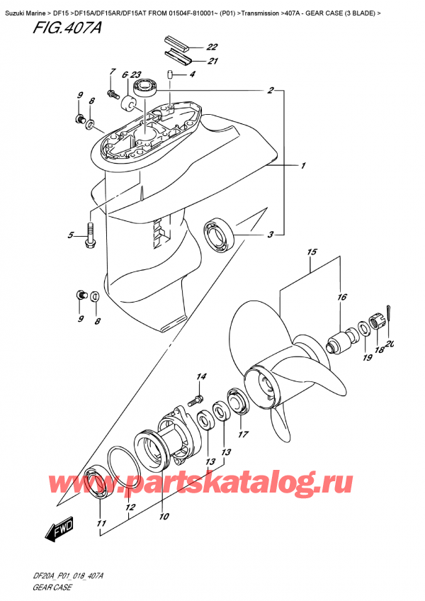  ,  , Suzuki DF15A RS / RL FROM 01504F-810001~ (P01)  2018 ,    (3 Blade)