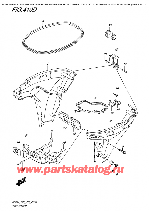  ,   , Suzuki DF15A S/L FROM 01504F-610001~ (P01 016) , Side  Cover  (Df15A  P01) /   (Df15A P01)