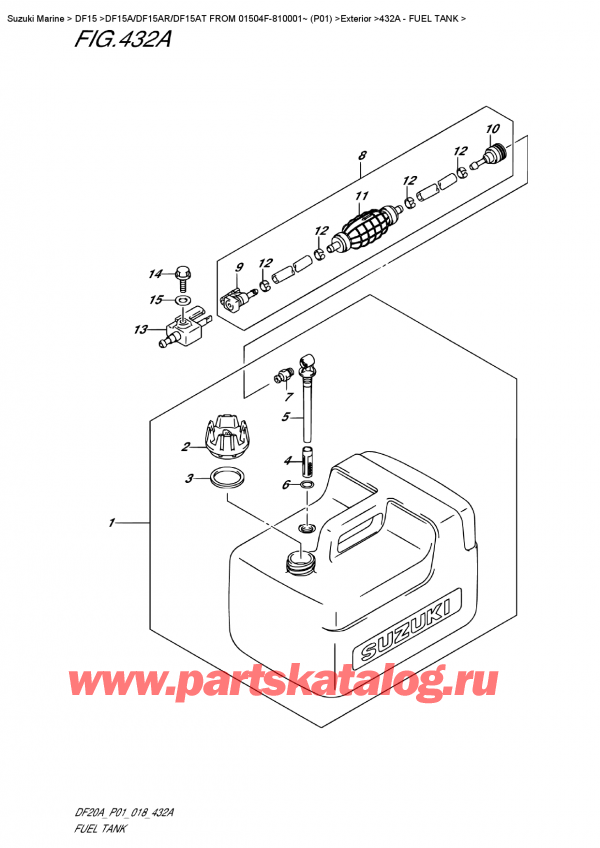  ,   , Suzuki DF15A RS / RL FROM 01504F-810001~ (P01),   - Fuel  Tank