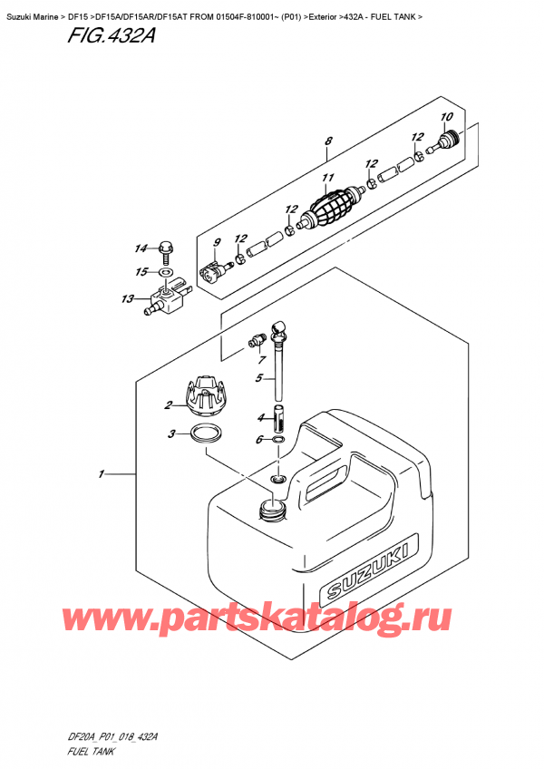  ,    , Suzuki DF15A S / L FROM 01504F-810001~ (P01), Fuel  Tank /  
