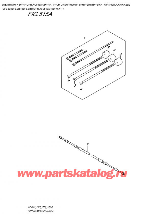  ,   , SUZUKI DF15A ES / EL FROM 01504F-810001~ (P01), Opt:remocon  Cable  (Df9.9B)(Df9.9Br)(Df9.9Bt)(Df15A)(Df15Ar)(Df15At)