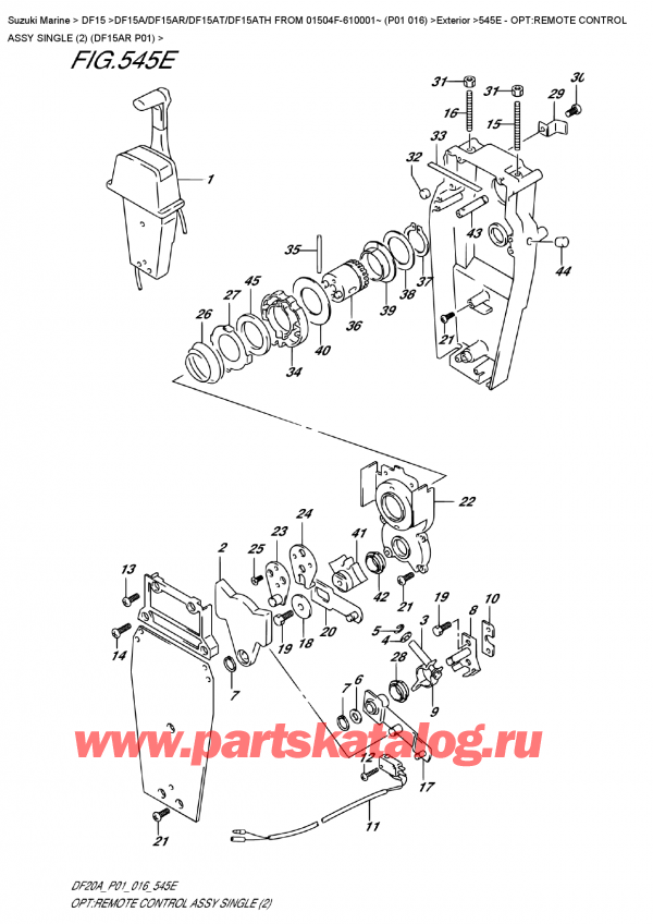 ,   , Suzuki DF15A RS/RL FROM 01504F-610001~ (P01 016) , Opt:remote  Control  Assy  Single  (2)  (Df15Ar  P01)
