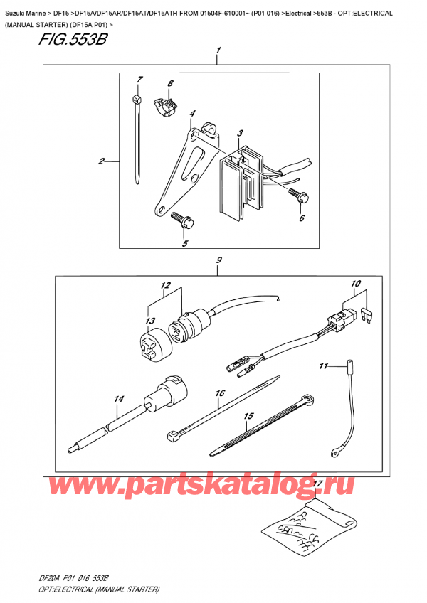  ,   ,  DF15A S/L FROM 01504F-610001~ (P01 016)   2016 , Opt:electrical  (Manual  Starter)  (Df15A  P01)